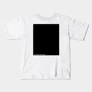 do you believe the dots are white ? Kids T-Shirt